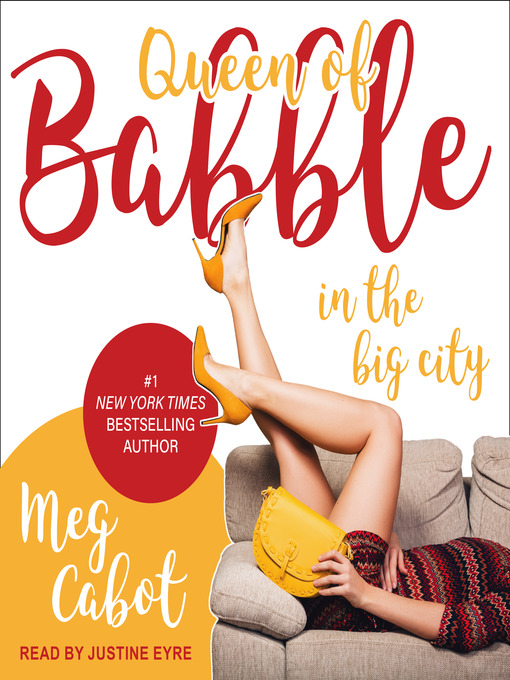 Title details for Queen of Babble in the Big City by Meg Cabot - Available